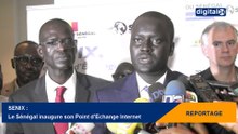 SENIX : le Sénégal inaugure son point d'échange Internet
