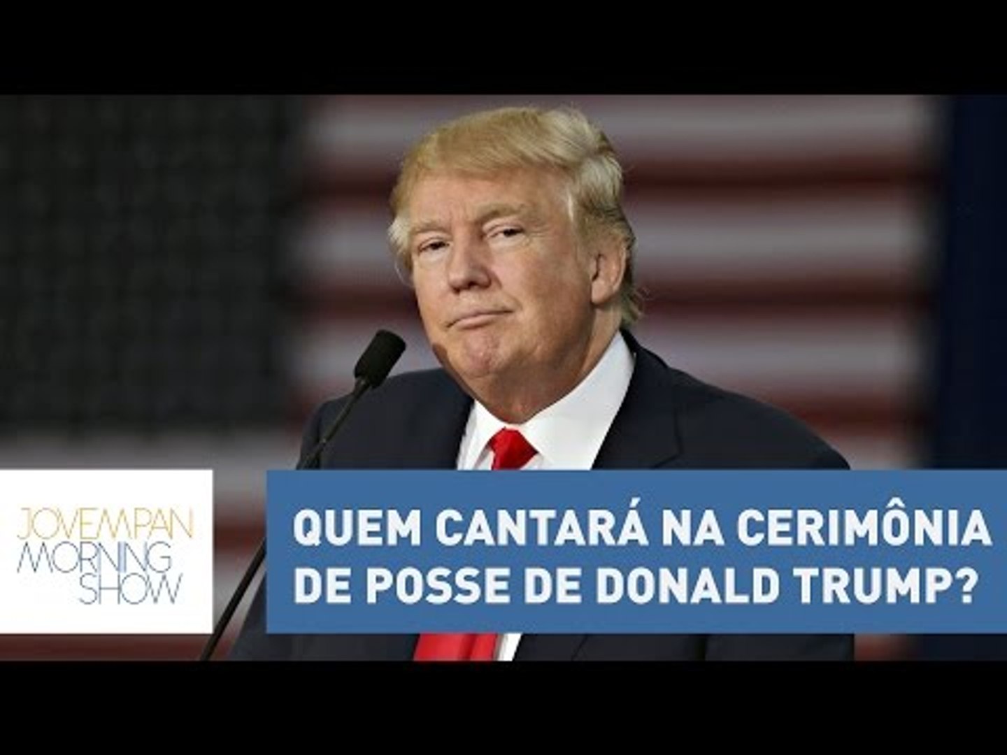 Quem cantará na cerimônia de posse de Donald Trump? | Morning Show