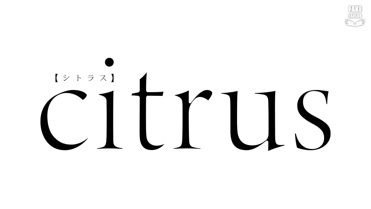 [FakeSub] Citrus PV 1 [Vostfr][720p]