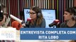 Confira a entrevista completa com a apresentadora Rita Lobo