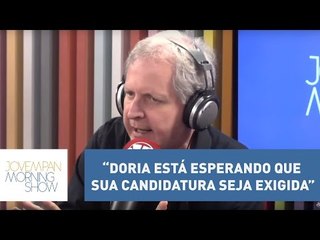 Nunes: “Doria está esperando que sua candidatura seja exigida” | Morning Show
