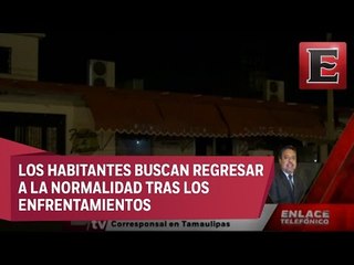 Habitantes de Reynosa viven en tensa calma