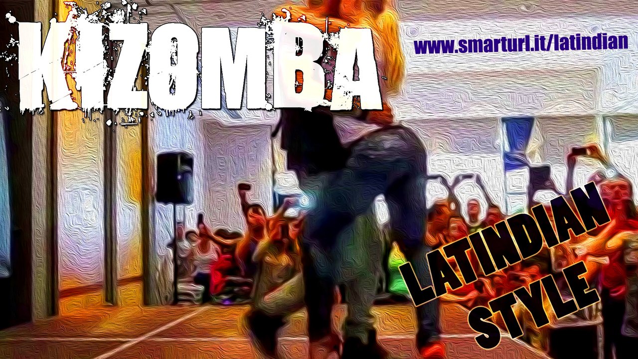 Latindian Kizomba - Anand Bhatt