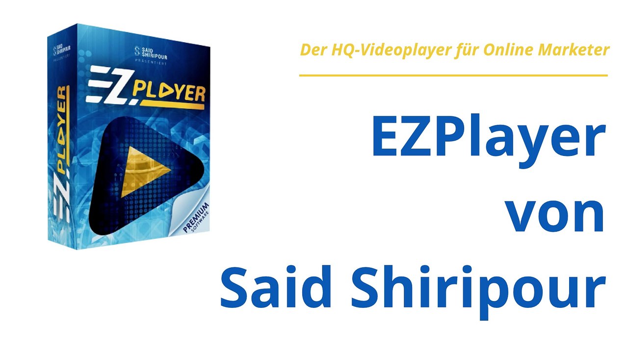 EZPlayer von Said Shiripour + Informationen