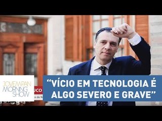 “Vício em tecnologia é algo severo e grave”, afirma psicólogo | Morning Show