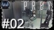 PREY[#02]Aliens_Was ist das für ein Schwarzes Ding!★Let's Play Prey