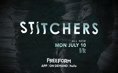 Stitchers - Promo 3x10