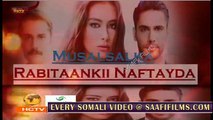 Rabitaankii nafteyda Part 87 MAHADSANID Musalsal Heeso Soomaali Cusub Hindi af Somali Short Films Cunto Macaan Karis Fudud