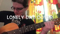 Lonely Day Cover de System of the down Guitare Classique