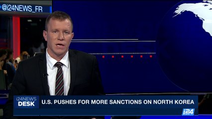 Download Video: i24NEWS DESK | U.S. pushes for more sanctions on North Korea | Wednesday, September 6th 2017