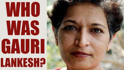 Gauri Lankesh: The slain journalist; insights into her life | Oneindia News