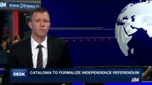 i24NEWS DESK | Catalonia to formalize independence referendum | Wednesday, September 6th 2017