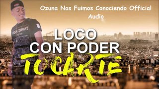 Ozuna Nos Fuimos Conociendo Official Audio