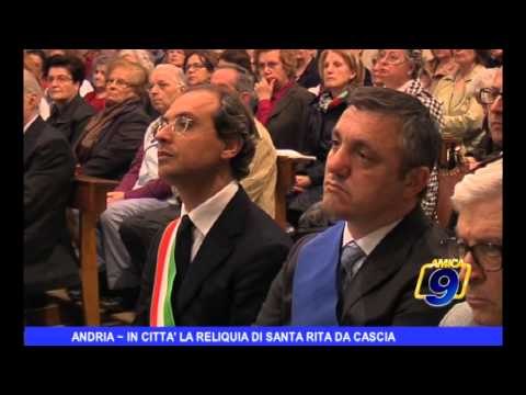 Andria | In Città la reliquia di Santa Rita da Cascia