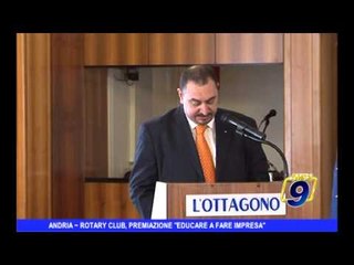 Andria | Rotary Club, premiazione "educare a fare impresa"