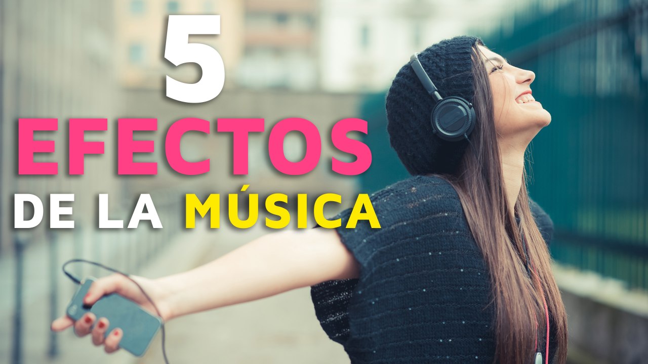 5 Efectos de la música en tu cuerpo 