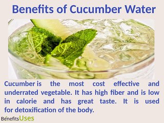 Benefits of Cucumber Water