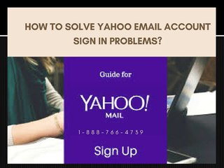 Resolve sign in problems of Yahoo email
