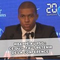 Mbappé au PSG: Ce qu'il faut retenir de la conférence