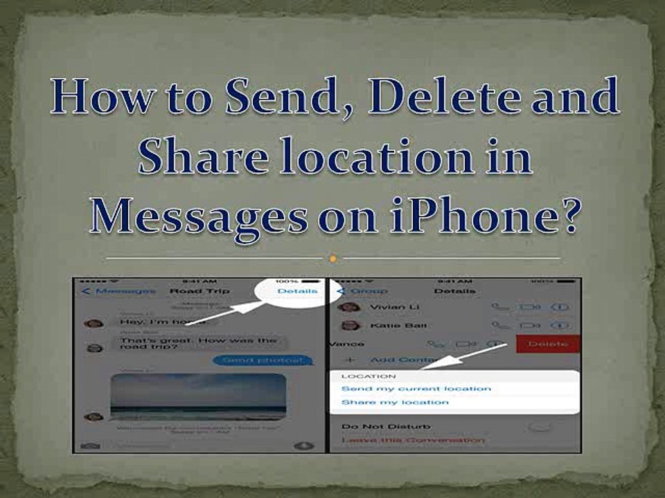 How to Send, Delete and Share location in Messages on iPhone?
