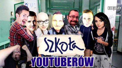 SZKOŁA YOUTUBERÓW