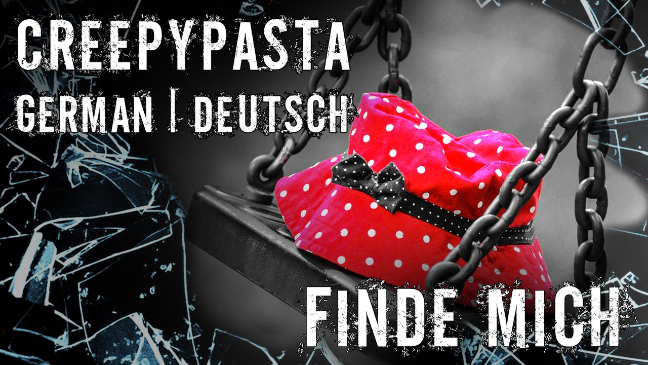 Finde mich ✽ Creepypasta german ✽ Gruselgeschichte ✽ CP ✽ Horror Hörbuch Deutsch [SeelenSplitter]