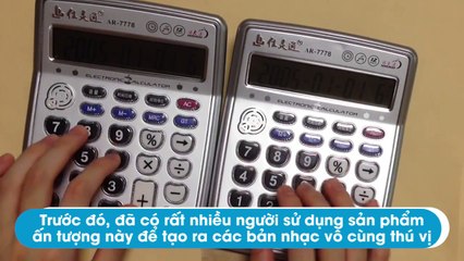 Phát sốt với bản cover giai điệu Despacito bằng máy tính bỏ túi siêu đỉnh