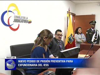 Nuevo pedido de prisión preventiva para ex funcionaria del IESS