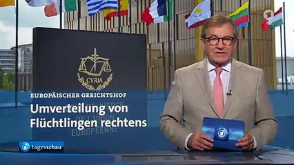 SCHWERPUNKT: EuGH weist Klage gegen Umverteilung von Flüchtlingen ab | Tagesschau24