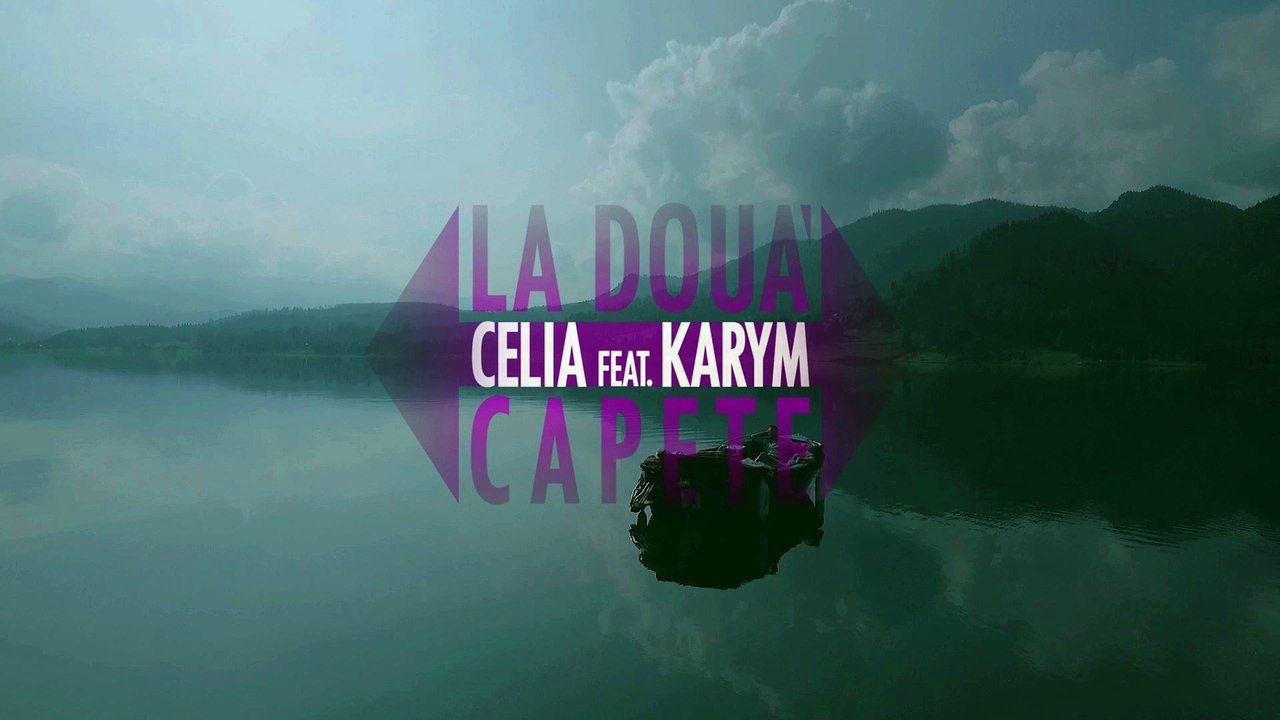 Celia feat. Karym - La doua capete (Official Video)