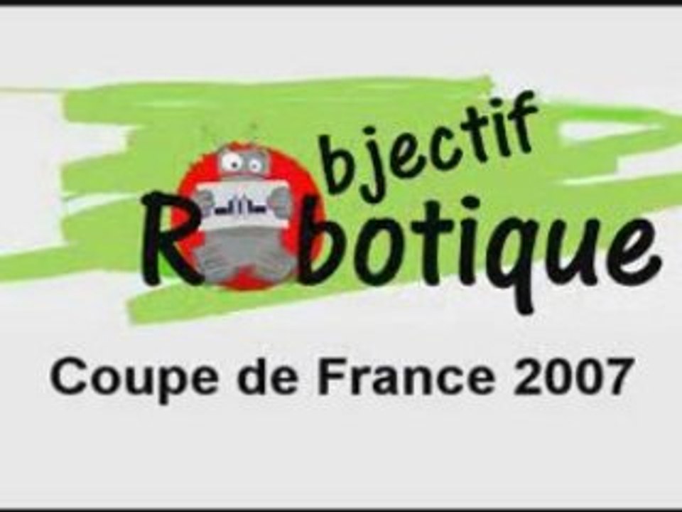 Coupe de France de Robotique 2007