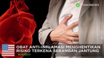 Obat anti-inflamasi menghentikan resiko serangan jantung - TomoNews