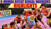PKL 2017: U Mumba thrash Bengal Warriors 37-31, highlights | Oneindia News