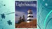Download PDF The Ultimate Book of Lighthouses:  History, Legend, Lore, Design, Technology, Romance FREE