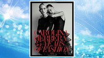 Download PDF Carolina Herrera: 35 Years of Fashion FREE