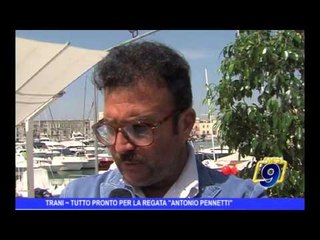 Trani | Tutto pronto per la regata "Antonio Pennetti"