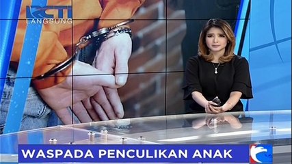Balita Diculik Pengasuhnya yang Baru 2 Minggu Bekerja