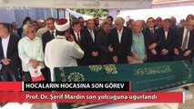 Prof. Dr. Şerif Mardin son yolcuğuna uğurlandı