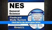 Download Nes General Science Flashcard Study System: Nes Test Practice Questions and Exam Review