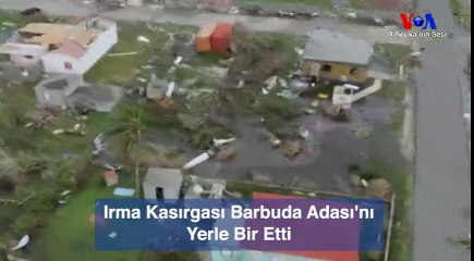 Irma Kasırgası Barbuda Adası'nı Yerle Bir Etti