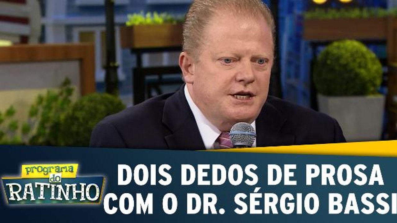 Dois Dedos de Prosa com o Dr. Sérgio Bassi