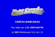 Los Caminantes - Cartas Marcadas (Karaoke)