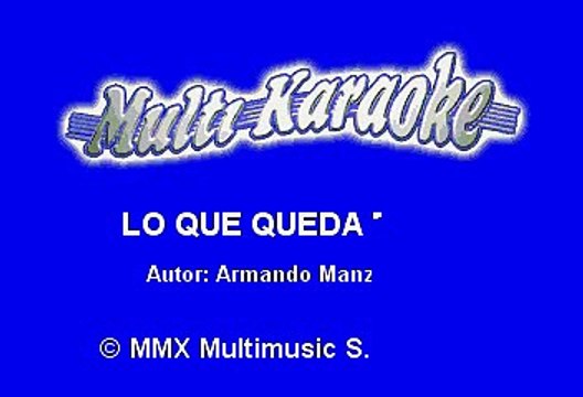 Luis Miguel - Lo Que Queda De Mi (Karaoke)