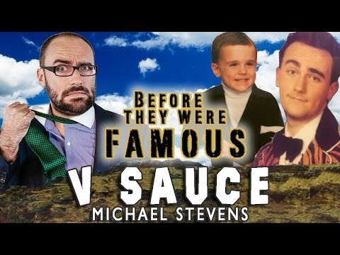 V SAUCE - Before They Were Famous - Michael Stevens