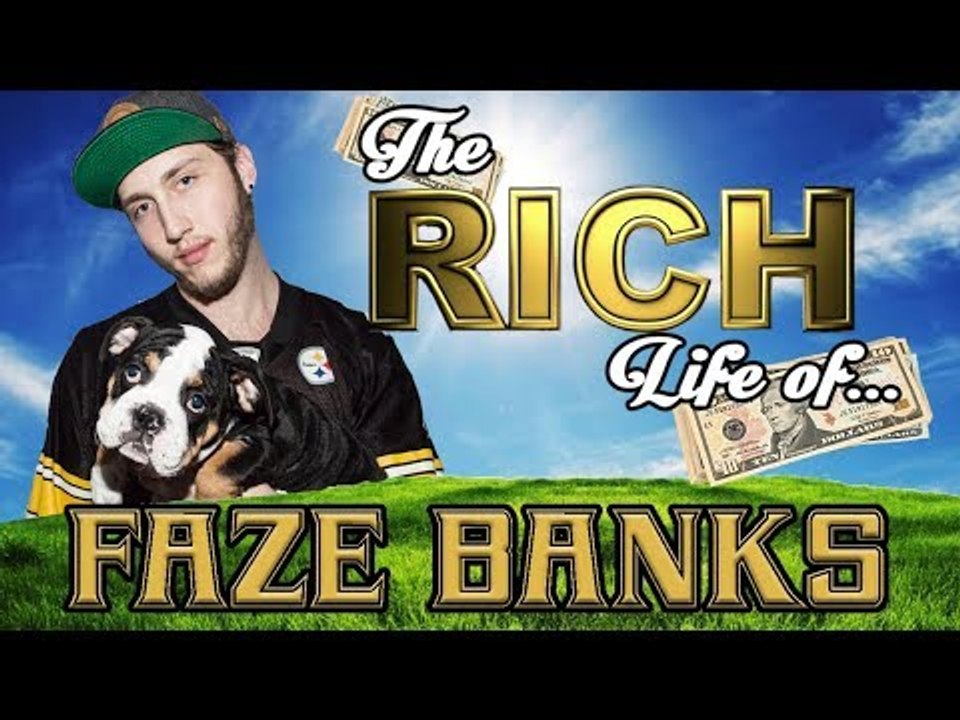 FaZe BANKS - The RICH LIFE - Net Worth 2017 S.1 Ep.17