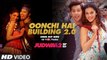 Oonchi Hai Building 2.0 Song Judwaa 2 HD Video 2017 - Varun Dhawan, Jacqueline Fernandez, Taapsee Pannu - Neha Kakkar - Anu Malik