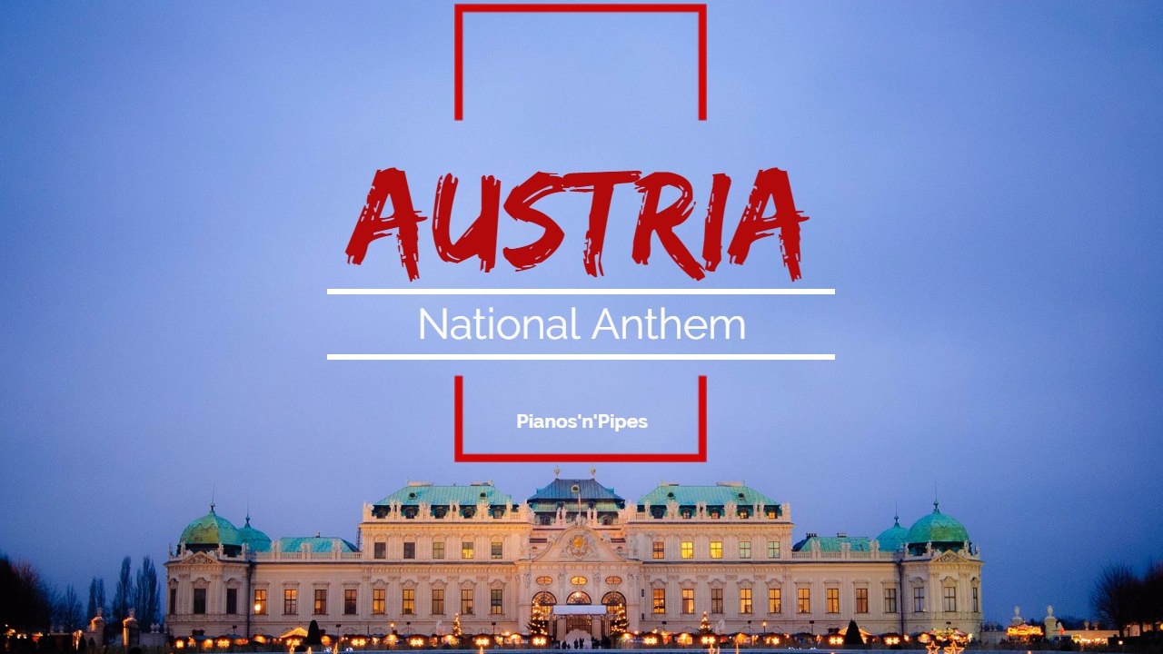 Anthem of Austria | Piano Version
