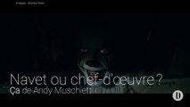 Navet ou chef d'oeuvre? | Ça de Andy Muschietti