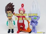 GUY DIAMOND LEARNS TO BE POLITE TROLLS MOVIE PO TELETUBIES ROMEO PJ MASKS Toys BABY Videos , DREAMWORKS , DISNEY JUNIOR