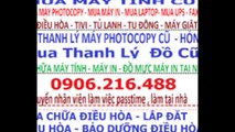 MUA THANH LY DIEU HOA,may giat ,tu lanh - Mua thanh ly may tinh , may in , may photocopy , do cu (3)